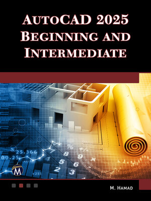 cover image of AutoCAD 2025 Beginning and Intermediate
